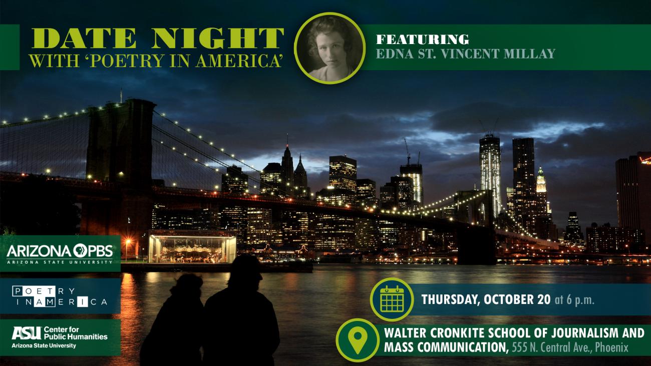 Event flyer for Date Night with "Poetry in America" featuring Edna St. Vincent Millay event.